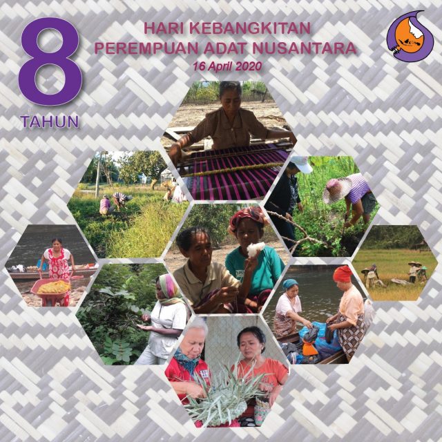 Hari Kebangkitan Perempuan Adat Nusantara Kedelapan: Dalam Pandemi, Kami Tak Berhenti