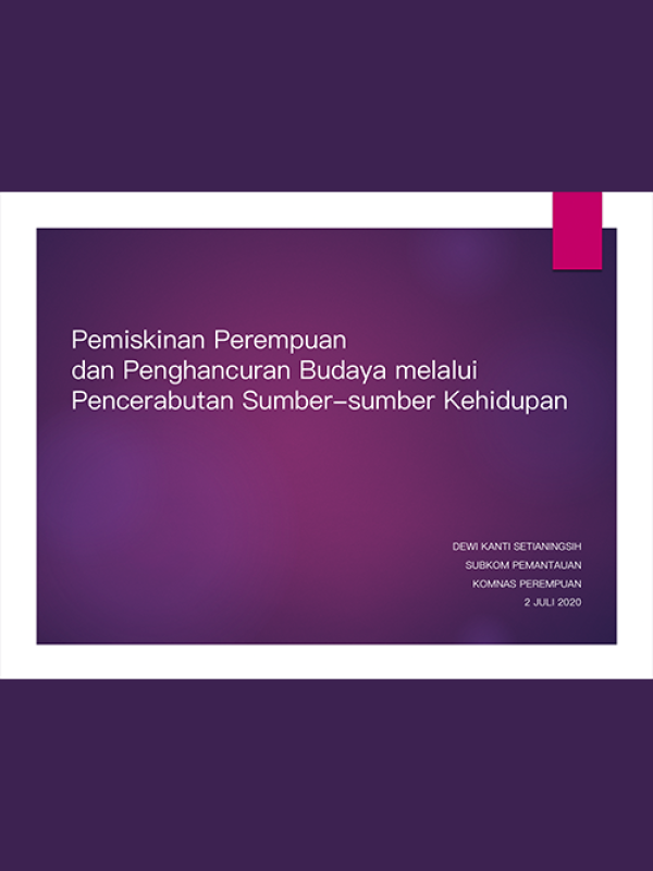 200702_Pemiskinan-Perempuan-melaui-pencerabutan-sumber-kehidupan