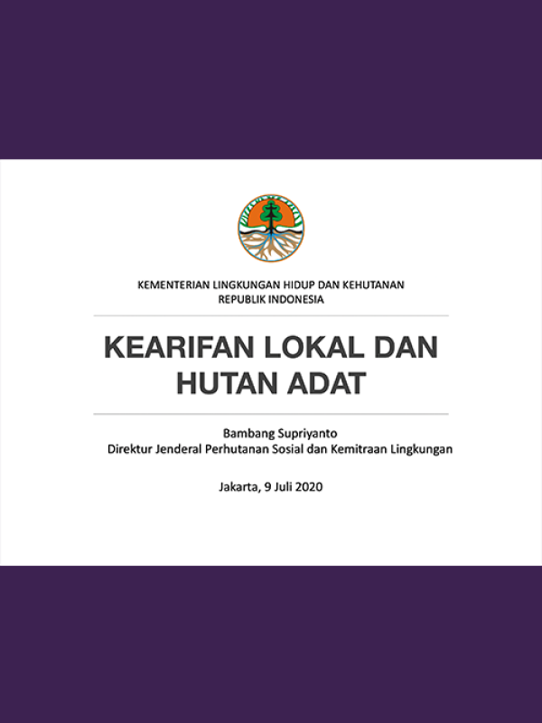 200709_Webinar 3_BAMBANG-SUPRIYANTO-KEARIFAN-LOKAL-DAN-HUTAN-ADAT-9-JULI-2020