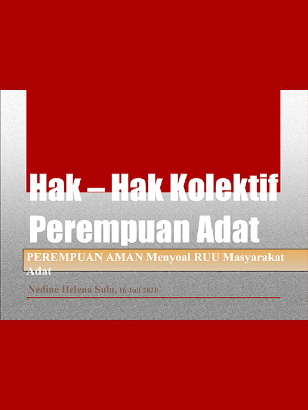 200716_Siaran Pers_Presentase-Webinar-Hak-Hak-Kolektif-Perempuan-Adat-Nedine-Helena-Sulu